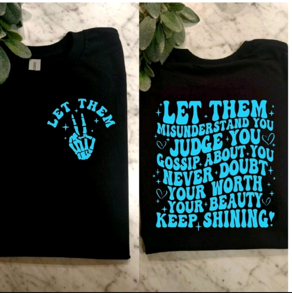 Motivation shirt Let Them popular wavy lettering Blue